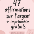 Collection de 47 affirmations d'argent sur un fond inspirant