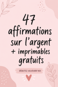 Collection de 47 affirmations d'argent sur un fond inspirant