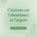 Une citation inspirante sur l'abondance financière écrite sur un tableau.