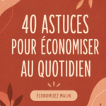 Astuces pour économiser au quotidien avec des éléments visuels de budget