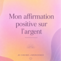 Fond d'écran coloré avec une affirmation positive sur l'argent