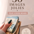 Un exemple de vision board coloré et inspirant rempli d'images motivantes.