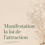 Illustration représentant la manifestation de la loi de l’attraction, avec des éléments symboliques comme des rêves et des aspirations.