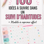 Un carnet d'habitudes ouvert avec des idées de suivis écrites à la main.