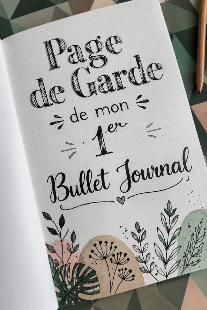 Une page de garde colorée et personnalisée de Bullet Journal avec des dessins et des éléments décoratifs.