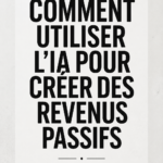 Illustration d'une femme utilisant l'intelligence artificielle pour générer des revenus passifs
