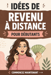 Femme travaillant à domicile, explorant des idées de revenus à distance.