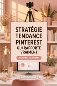Stratégie Pinterest pour générer des revenus