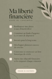 Checklist visuelle pour atteindre la liberté financière avec des étapes pratiques.