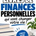 Couverture d'un livre de finance personnelle avec des notes et des stylos